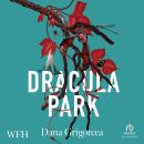 Dracula Park Audiobook