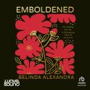 Emboldened Audiobook