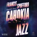 Cahokia Jazz Audiobook
