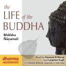 The Life of the Buddha Audiobook