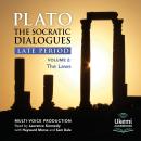 The Socratic Dialogues: Late Period: Volume 2: The Laws Audiobook