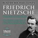 Twilight of the Idols, On Truth and Lies in a Nonmoral Sense: How to Philosophise with a Hammer Audiobook