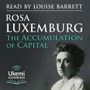 The Accumulation of Capital Audiobook