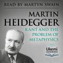 Kant and the Problem of Metaphysics Audiobook