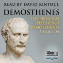 The Principal Speeches of Demosthenes: A Selection Audiobook