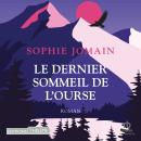 [French] - Le dernier Sommeil de l'ourse Audiobook