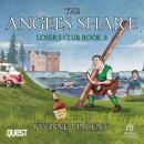 Cover of The Angels' Share: A Murder Mystery: Losers Club Book 3