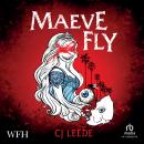 Maeve Fly Audiobook