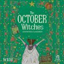The October Witches: The October Witches, Book 1 Audiobook