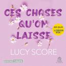 [French] - Ces choses qu'on laisse Audiobook
