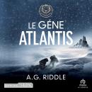 [French] - Le Gène Atlantis Audiobook