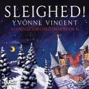 Cover of Sleighed!: A Christmas Mystery: Losers Club Book 4