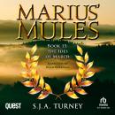 Marius' Mules XV: The Ides of March: Marius' Mules Book 15 Audiobook