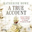A True Account: Hannah Masury's Sojourn Amongst the Pyrates, Written by Herself Audiobook