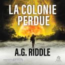 [French] - La Colonie perdue Audiobook
