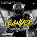[French] - Les dieux du campus - Tome 01: Leander Audiobook