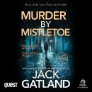 Murder By Mistletoe: DI Declan Walsh Crime Thrillers Book 13 Audiobook
