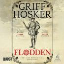 Flodden: Tudor Warrior Book 3 Audiobook