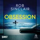 Obsession: An unmissable psychological thriller Audiobook