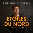 [French] - Compass - Tome 04 : Etoiles du Nord: Etoiles du Nord Audiobook