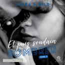 [French] - Sombrer: Et puis soudain - Tome 03 Audiobook