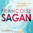 [French] - Et toute ma sympathie Audiobook