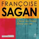 [French] - Dans un mois, dans un an Audiobook