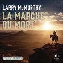 [French] - La Marche du mort Audiobook