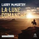 [French] - Lune comanche Audiobook