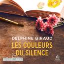 [French] - Les couleurs du silence Audiobook