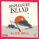 Displeasure Island: The Dead Woke Book 2 Audiobook