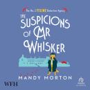 The Suspicions of Mr Whisker: No. 2 Feline Detective Agency, Book 13 Audiobook
