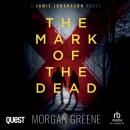 The Mark of the Dead: DI Jamie Johansson Book 9 Audiobook