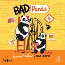 Bad Panda: Bad Panda, Book 1 Audiobook