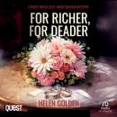 For Richer, For Deader: A Right Royal Cozy Investigation Mystery Audiobook