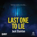 Last One to Lie: 'The Family' Psychological Thriller Trilogy Book 3 Audiobook