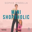 Mini Shopaholic Audiobook