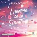 [French] - L'homme de la situation Audiobook