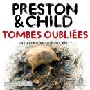 [French] - Tombes oubliées: Une enquête de Nora Kelly Audiobook