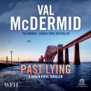 Past Lying: Karen Pirie, book 7 Audiobook