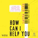 How Can I Help You Audiobook