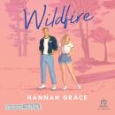 [French] - Wildfire - Maple Hills Tome 2 : Après Icebreaker: Maple Hills 2 Audiobook