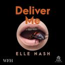 Deliver Me Audiobook
