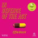 In Defence of the Act Audiobook