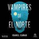 Vampires of El Norte Audiobook