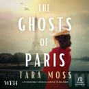 The Ghosts of Paris: Billie Walker, Book 2 Audiobook