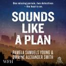 Sounds like a Plan Audiobook