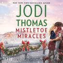 Mistletoe Miracles Audiobook