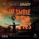 The Smoke in Our Eyes Audiobook