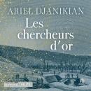 [French] - Les chercheurs d'or Audiobook
